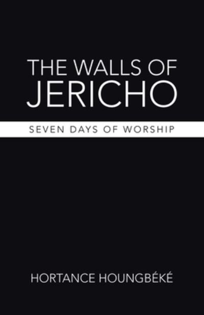 Hortance Houngbéké · Walls of Jericho (Book) (2023)