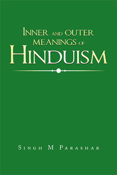 Cover for Singh M Parashar · Inner and Outer Meanings of Hinduism (Hardcover bog) (2019)