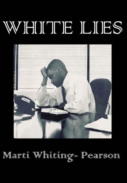 Cover for Marti Whiting- Pearson · White Lies (Pocketbok) (2018)