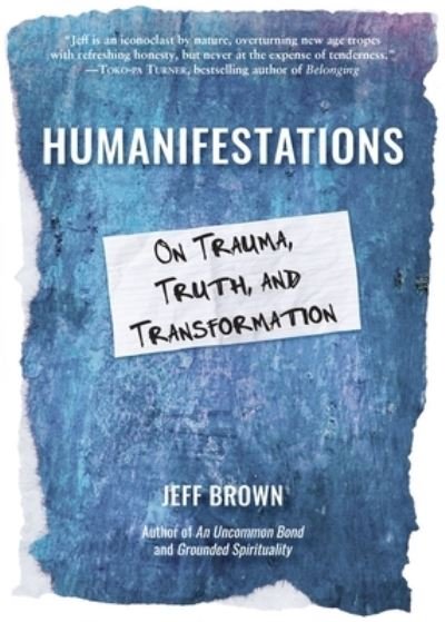 Cover for Jeff Brown · Humanifestations (Buch) (2023)