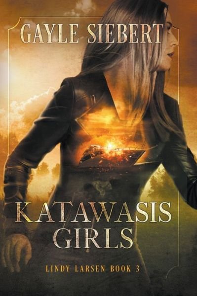 Cover for Gayle Siebert · Katawasis Girls (Paperback Book) (2021)