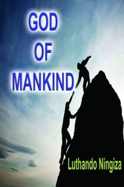 Cover for Luthando Ningiza · God of Mankind (Paperback Book) (2020)