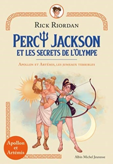 Percy Jackson et les secrets de l'Olympe T1 - Rick Riordan - Books - Michel albin SA - 9782226448132 - January 29, 2020