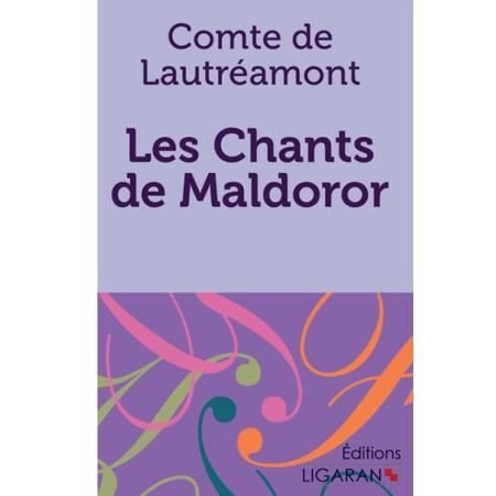 Cover for Comte de Lautréamont · Les Chants de Maldoror (Pocketbok) (2015)
