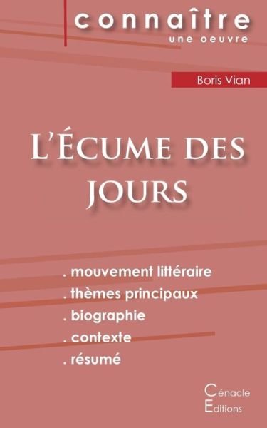 Cover for Boris Vian · Fiche de lecture L'Ecume des jours (Analyse litteraire de reference et resume complet) (Pocketbok) (2022)