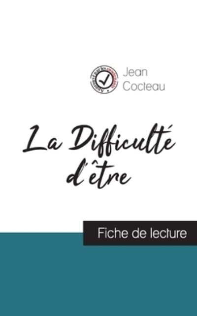 Cover for Jean Cocteau · La Difficulté d'être de Jean Cocteau (Paperback Bog) (2023)