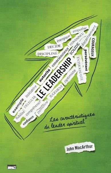 Cover for John MacArthur · Le Leadership (the Book on Leadership) (Paperback Book) (2008)