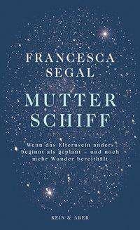 Cover for Segal · Mutter Schiff (Bok)