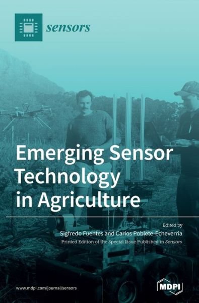 Cover for Sigfredo Fuentes · Emerging Sensor Technology in Agriculture (Hardcover Book) (2020)