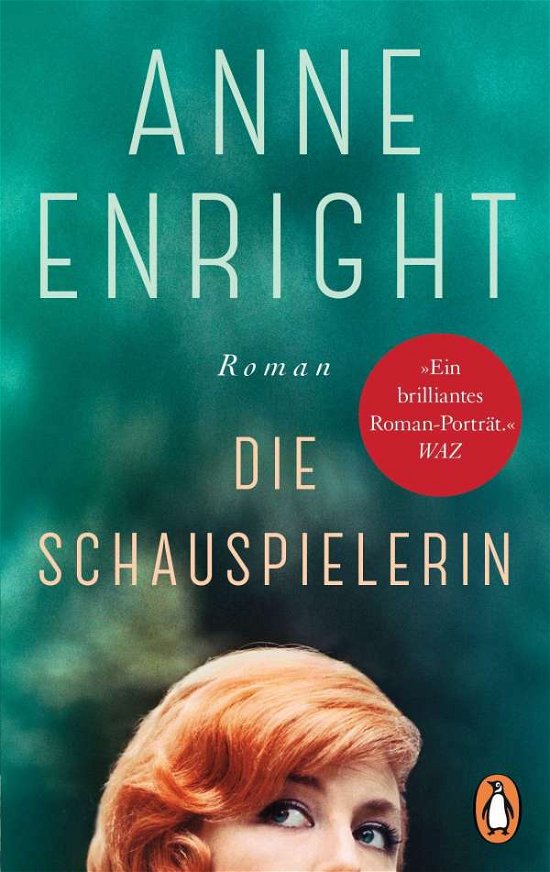 Cover for Anne Enright · Die Schauspielerin (Taschenbuch) (2021)