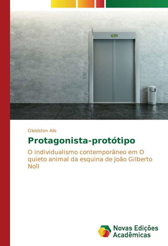 Cover for Alis · Protagonista-protótipo (Book)