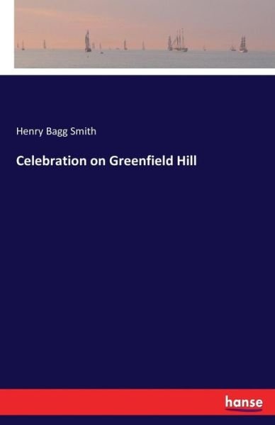 Cover for Smith · Celebration on Greenfield Hill (Book) (2017)