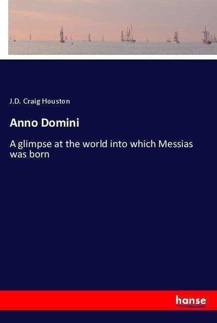 Cover for Houston · Anno Domini (Bog)