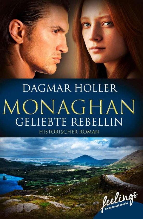 Cover for Holler · Monaghan: Geliebte Rebellin (Bok)