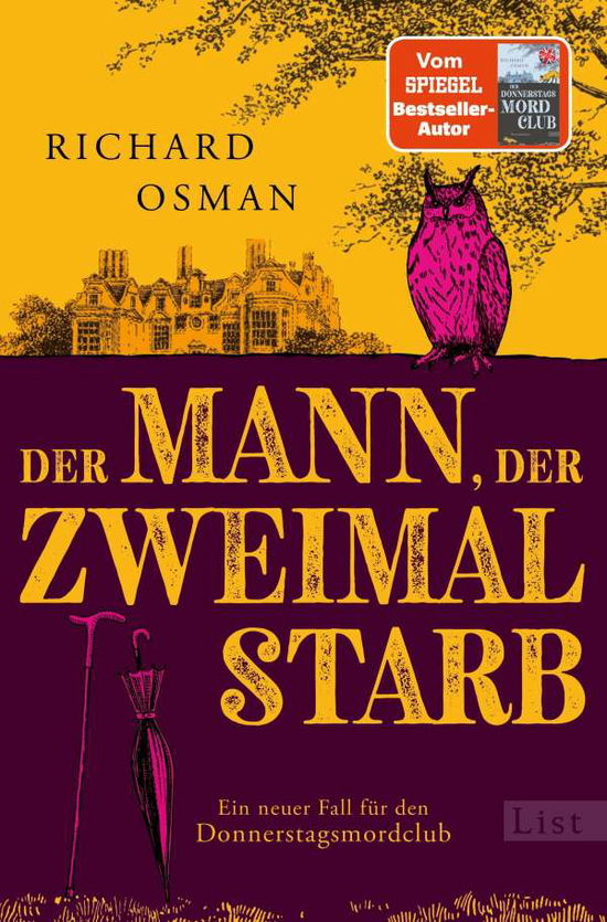 Der Mann, der zweimal starb - Richard Osman - Livros - Verlag Ullstein - 9783471360132 - 21 de janeiro de 2022