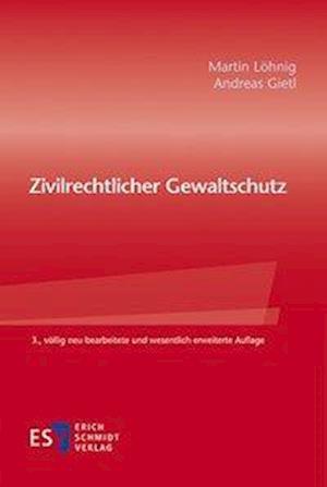 Cover for Löhnig · Zivilrechtlicher Gewaltschutz (Bog)