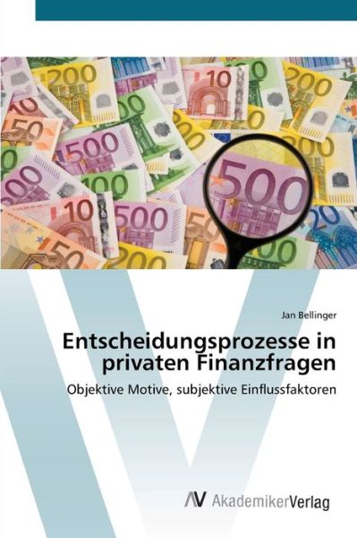 Cover for Bellinger · Entscheidungsprozesse in priv (Book) (2012)