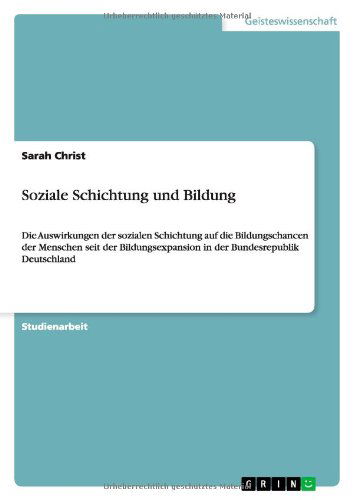 Cover for Sarah Christ · Soziale Schichtung Und Bildung (Paperback Book) [German edition] (2013)