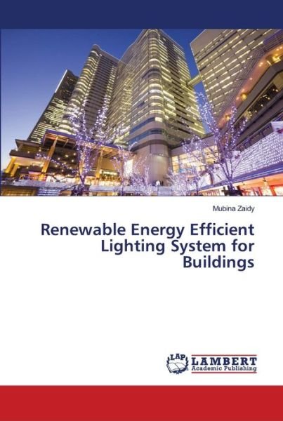 Cover for Zaidy · Renewable Energy Efficient Lighti (Bok) (2019)