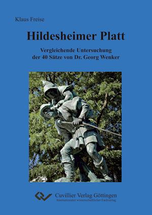 Cover for Klaus Freise · Hildesheimer Platt. Vergleichende Untersuchung der 40 Sätze von Dr. Georg Wenker (Paperback Book) (2015)