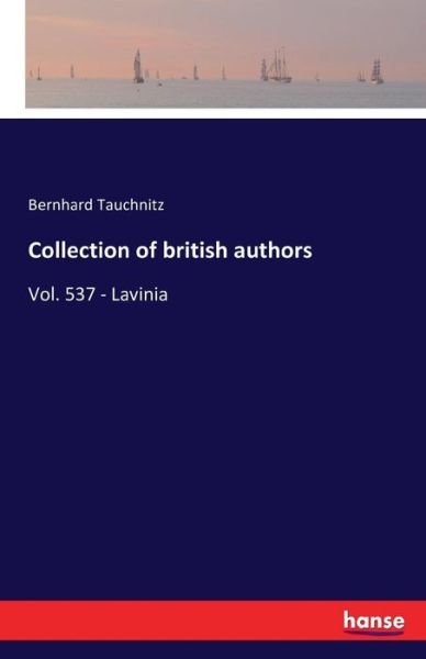Collection of british authors - Tauchnitz - Libros -  - 9783742802132 - 20 de julio de 2016