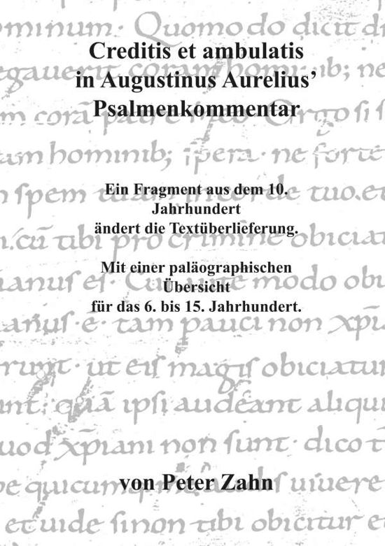 Creditis et ambulatis in Augustinu - Zahn - Książki -  - 9783744853132 - 