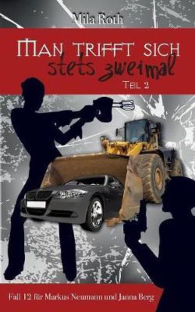 Cover for Roth · Man trifft sich stets zweimal (Tei (Book) (2018)