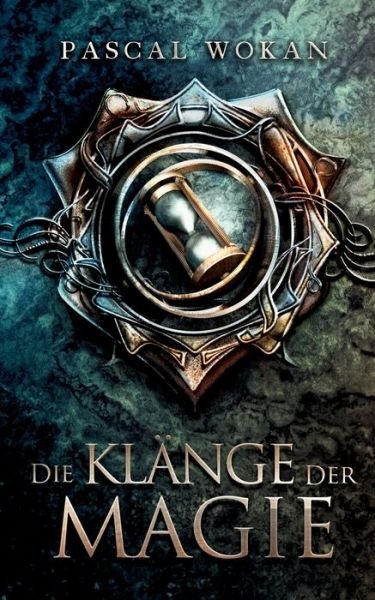 Cover for Wokan · Die Klänge der Magie (Buch) (2020)