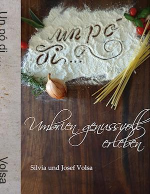 Cover for Silvia Volsa · Un Pó Di ... (Paperback Book) (2021)