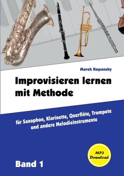 Cover for Marek Kopansky · Improvisieren lernen mit Methode (Paperback Book) (2021)