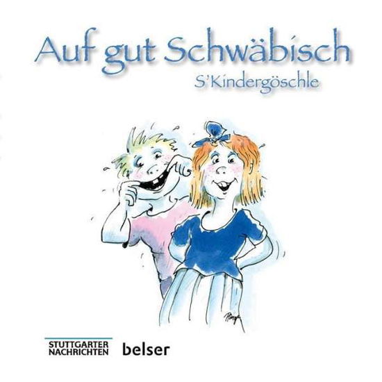 Cover for Ruge · S'Kindergöschle Auf gut Schwäbisch (Bok)