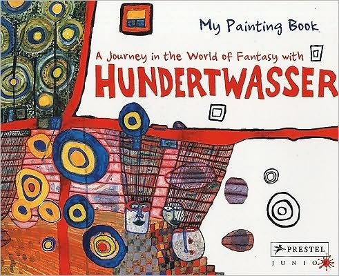 My Painting Book Hundertwasser - Coloring Books - Anon - Livros - Prestel - 9783791341132 - 1 de julho de 2008