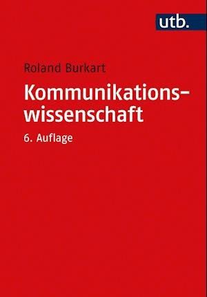 Cover for Roland Burkart · Kommunikationswissenschaft (Taschenbuch) (2021)