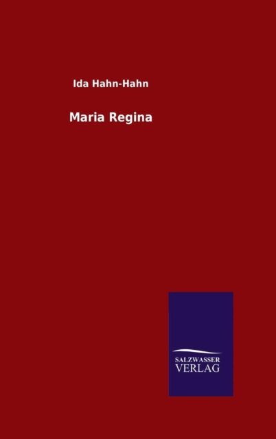 Cover for Hahn-Hahn · Maria Regina (Buch) (2016)