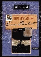 Cover for Bill Callahan · Briefe An Emma Bowlcut (Book)