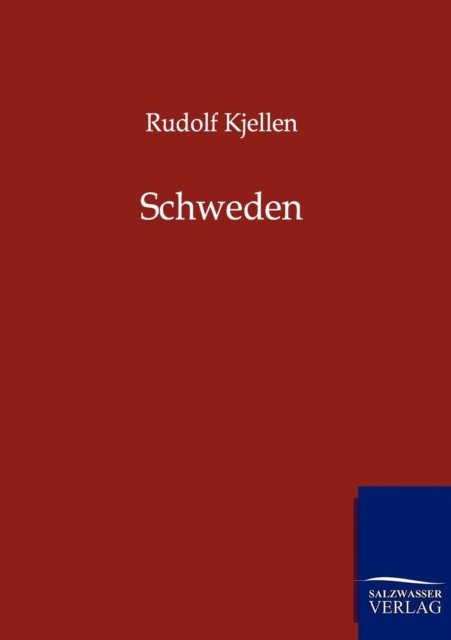 Cover for Rudolf Kjellen · Schweden (Paperback Book) [German edition] (2012)