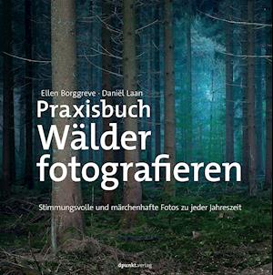 Cover for Borggreve · Wälder fotografieren (Book)