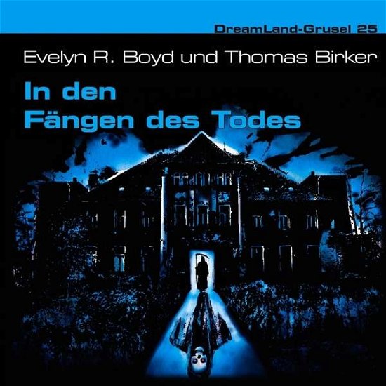 Cover for Boyd · Dreamland Grusel - In den Fängen d (Book) (2018)