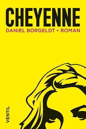 Cover for Daniel Borgeldt · Cheyenne (Book) (2023)