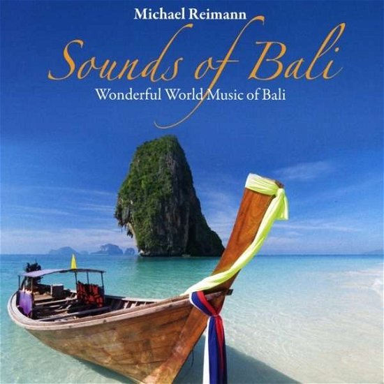 Cover for Michael Reimann · Sounds of Bali (CD) (2016)