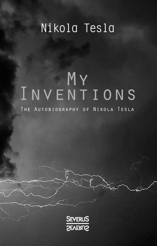 Cover for Tesla · My Inventions - Autobiography (Book)