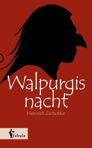 Cover for Heinrich Zschokke · Walpurgisnacht (Pocketbok) [German edition] (2014)