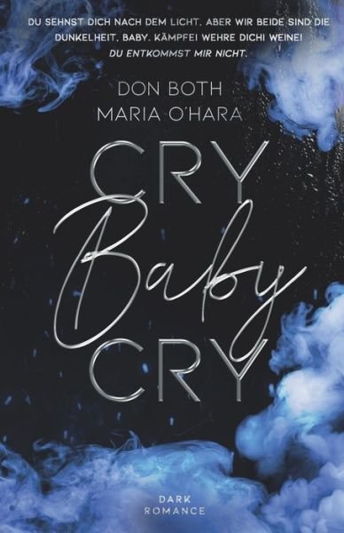 Cover for Maria O'Hara · Cry Baby Cry (Pocketbok) (2019)