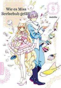 Cover for Matoba · Wie es Miss Beelzebub gefällt 08 (Buch)