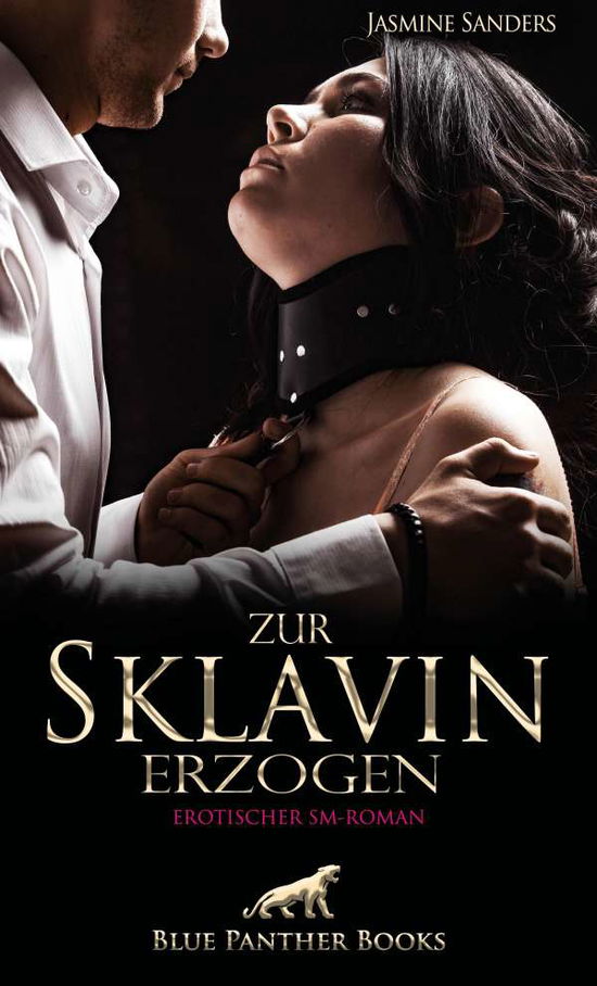 Cover for Sanders · Zur Sklavin erzogen _ Erotische (Book)