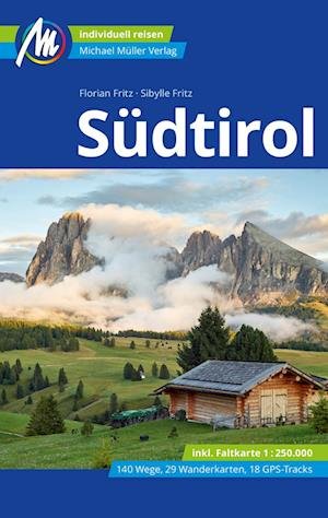 Cover for Sibylle Fritz · Südtirol Reiseführer Michael Müller Verlag (Bok) (2024)