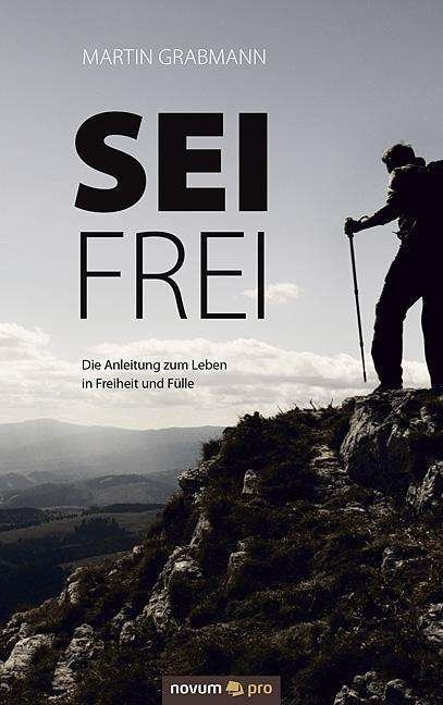Cover for Grabmann · Sei frei (Bok)