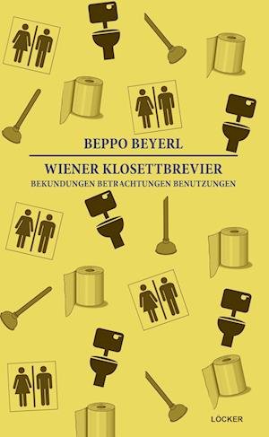 Cover for Beppo Beyerl · Wiener Klosettbrevier (Paperback Book) (2020)