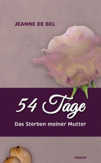 Cover for Jeanne de Bel · 54 Tage (Book) (2023)