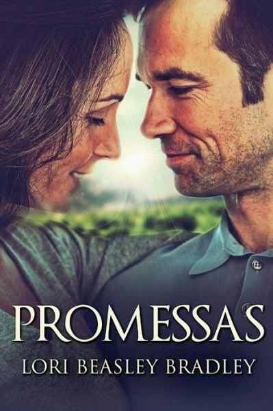 Cover for Lori Beasley Bradley · Promessas (Paperback Book) [Large type / large print edition] (2021)
